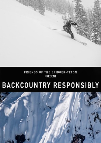 Backcountry Responsibility