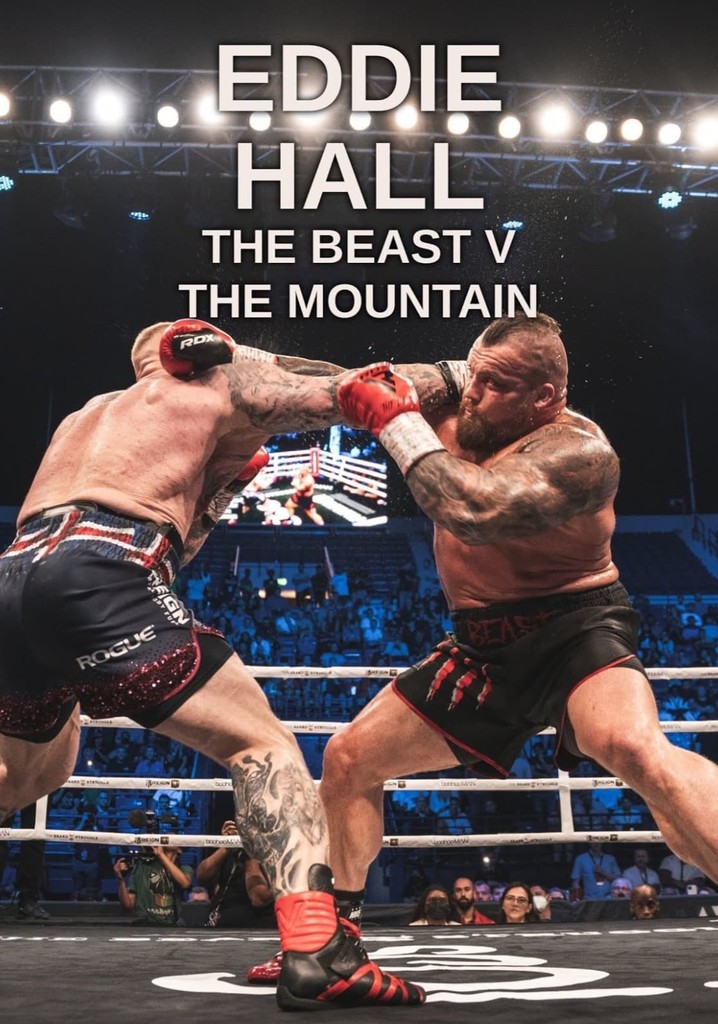 Eddie Hall: The Beast v The Mountain