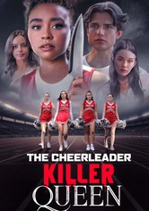 The Cheerleader Killer Queen