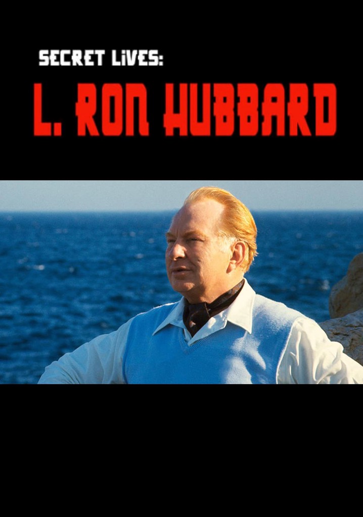 Secret Lives: L. Ron Hubbard