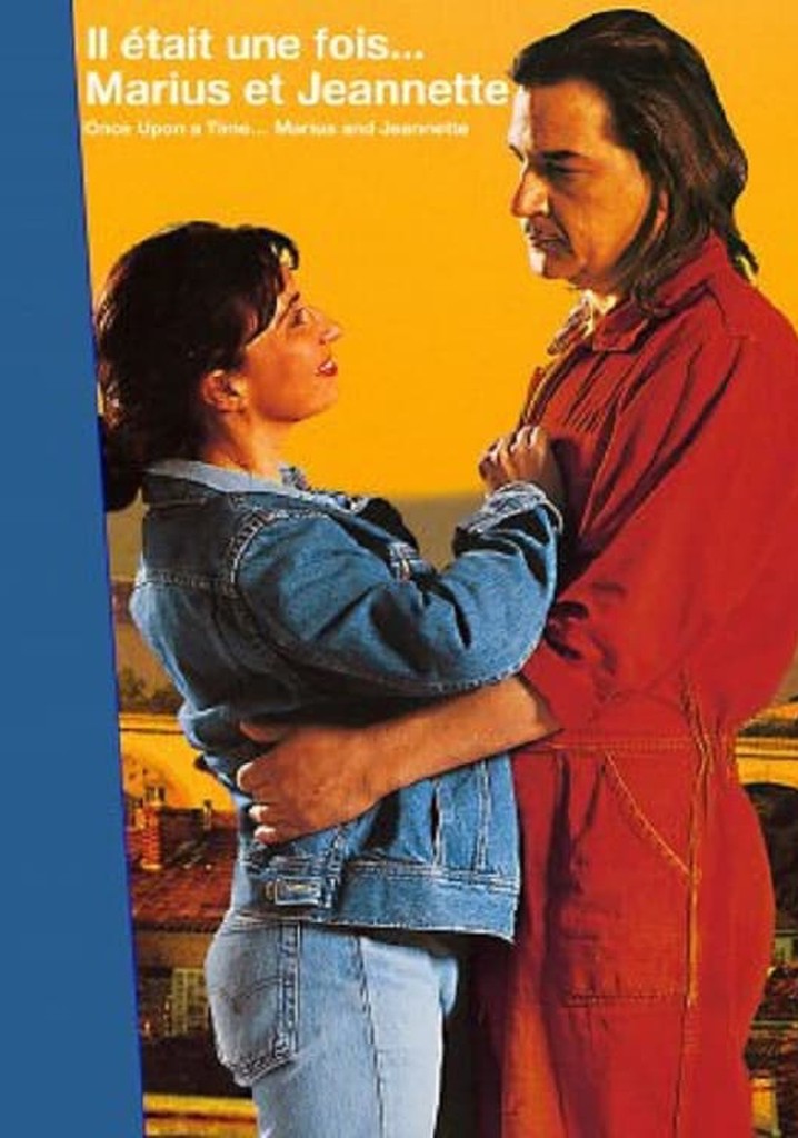 Il était une fois... « Marius et Jeannette »
