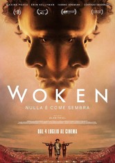 Woken - Nulla è come sembra