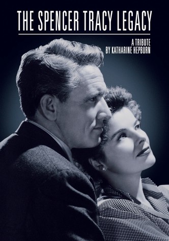 The Spencer Tracy Legacy: A Tribute by Katharine Hepburn