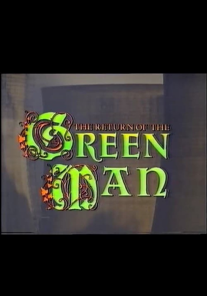 The Return of the Green Man