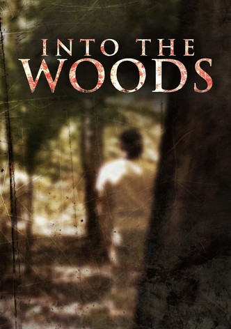 Into the Woods