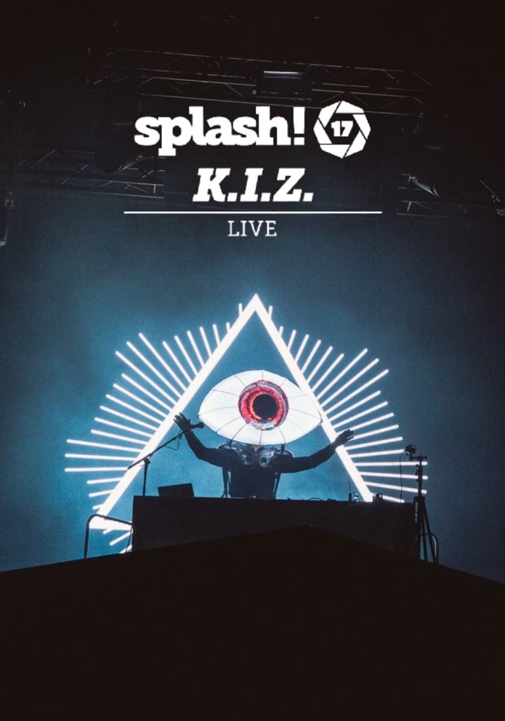 K.I.Z. - Splash! 17 Live