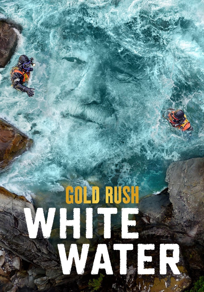 Gold Rush White Water Season 8 episodes streaming online