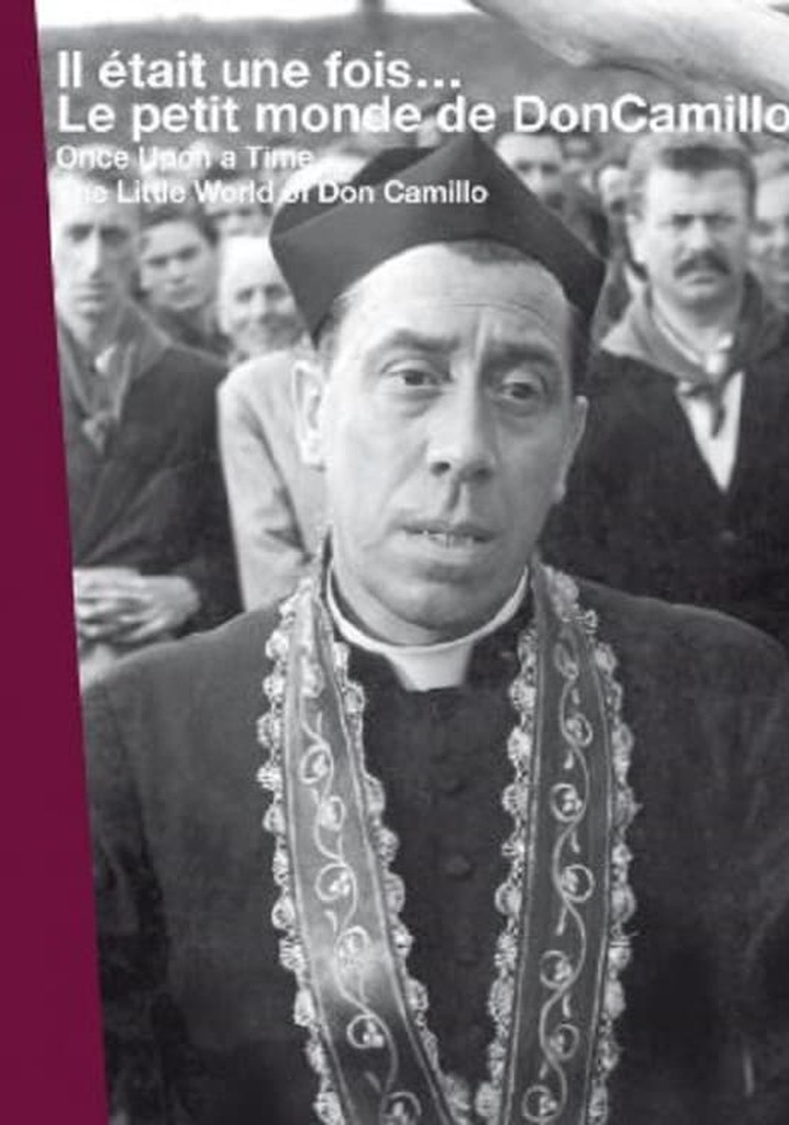 Il était une fois... « Le petit monde de Don Camillo »