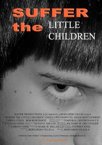 Suffer the Little Children