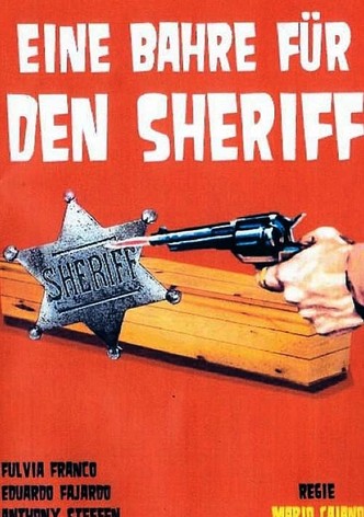 Eine Bahre für den Sheriff
