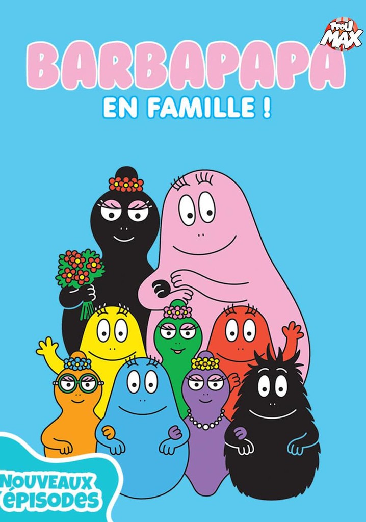 Barbapapa: One Big Happy Family! Season 2 - streaming online