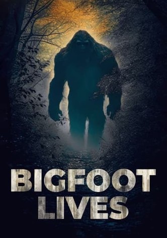 Bigfoot Lives