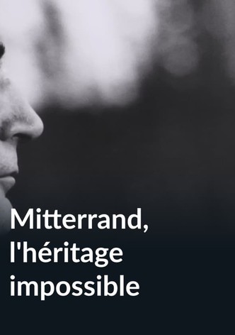 Mitterrand, the impossible legacy