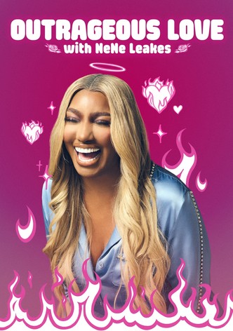 Outrageous Love with Nene Leakes