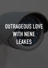 Outrageous Love with Nene Leakes