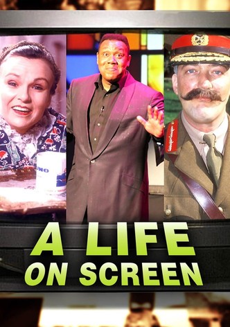 A Life on Screen