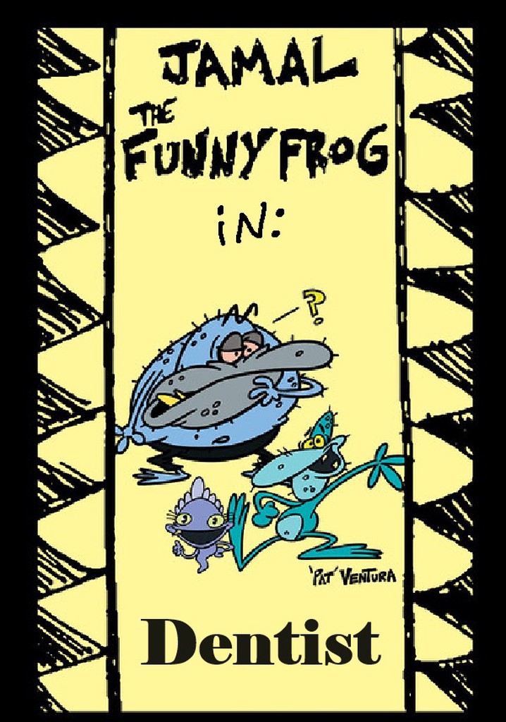 Jamal the Funny Frog: Dentist