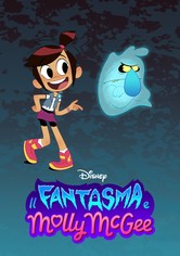 The Ghost and Molly McGee