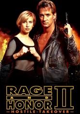 Rage and Honor II: Hostile Takeover