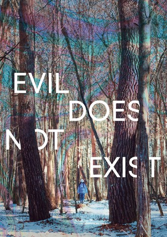 Evil Does Not Exist