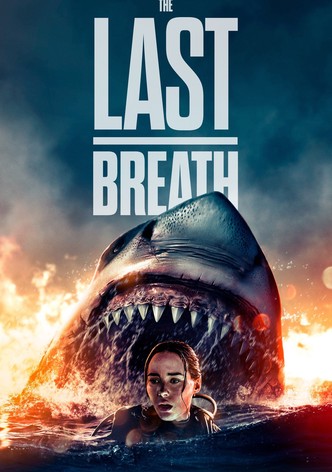 The Last Breath