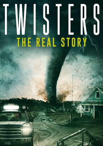 Twisters: The Real Story