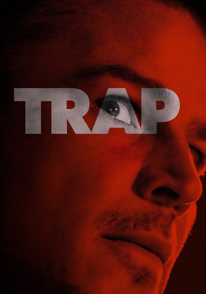 Trap movie where to watch streaming online