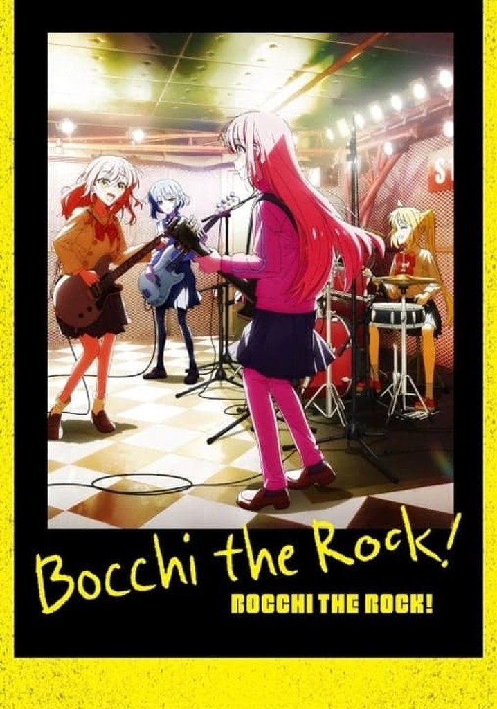 BOCCHI THE ROCK! - Streaming Tv Show Online