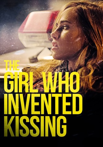 The Girl Who Invented Kissing