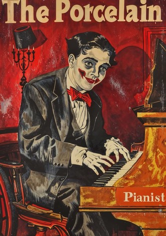 The Porcelain Pianist