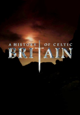 A History of Celtic Britain