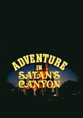 Adventure in Satan's Canyon