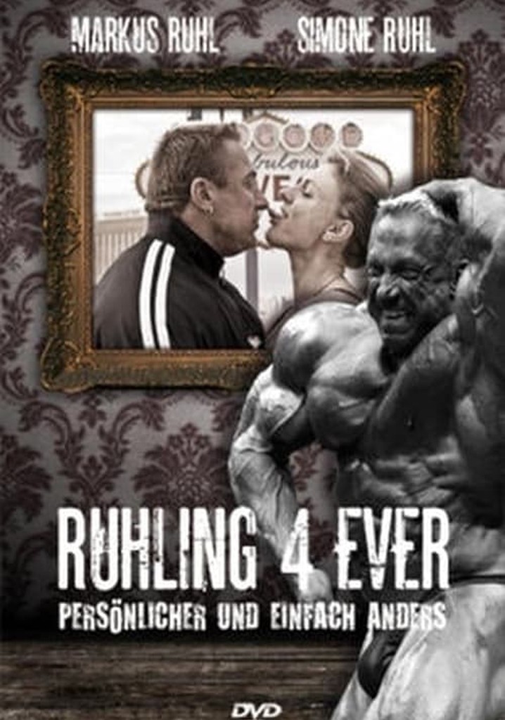 Markus Rühl - Ruhling 4 Ever