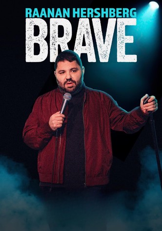 Raanan Hershberg: Brave