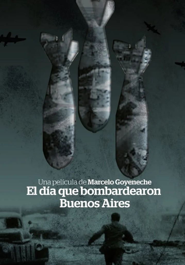 The day Buenos Aires was bombed