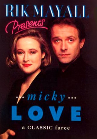 Rik Mayall Presents... Micky Love
