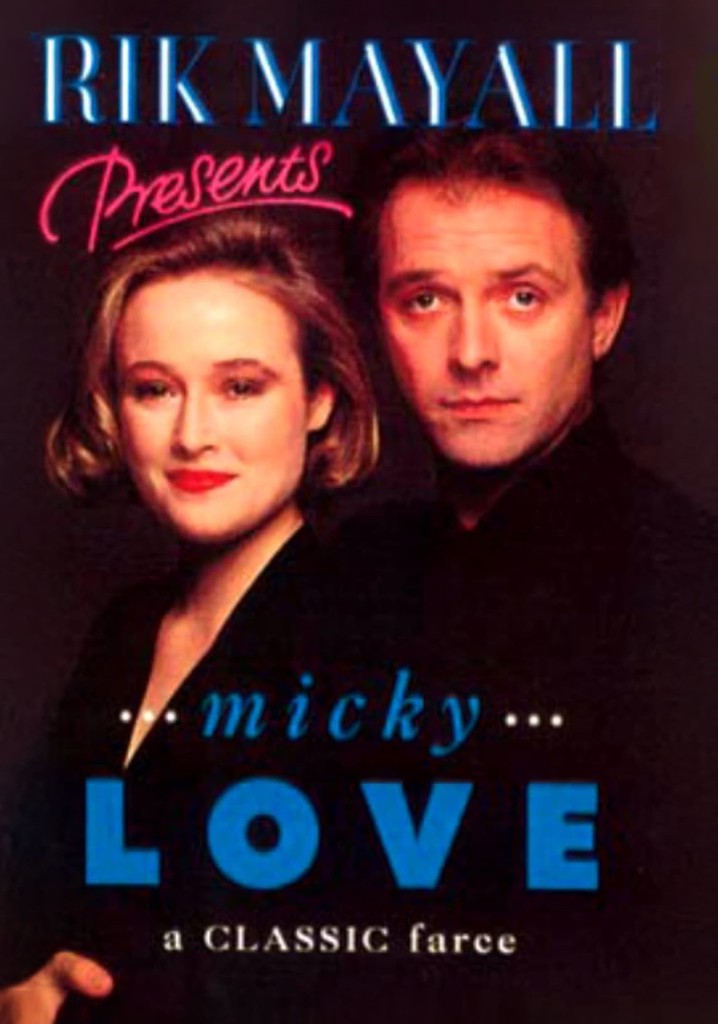 Rik Mayall Presents: Micky Love