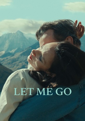 Let Me Go