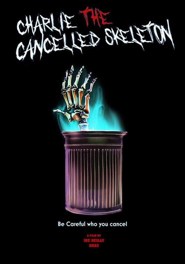 Charlie the Cancelled Skeleton
