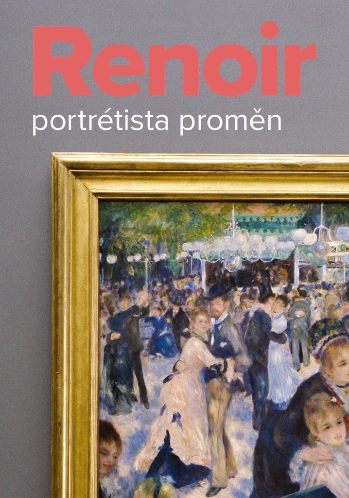 Renoir - Porträt einer Zeitenwende
