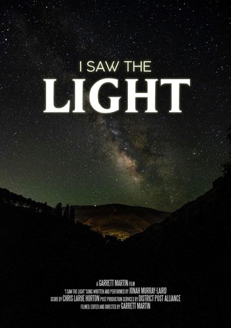 I Saw the Light