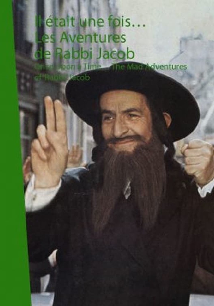 Il était une fois... « Les aventures de Rabbi Jacob »