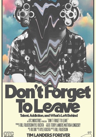 Don't Forget To Leave