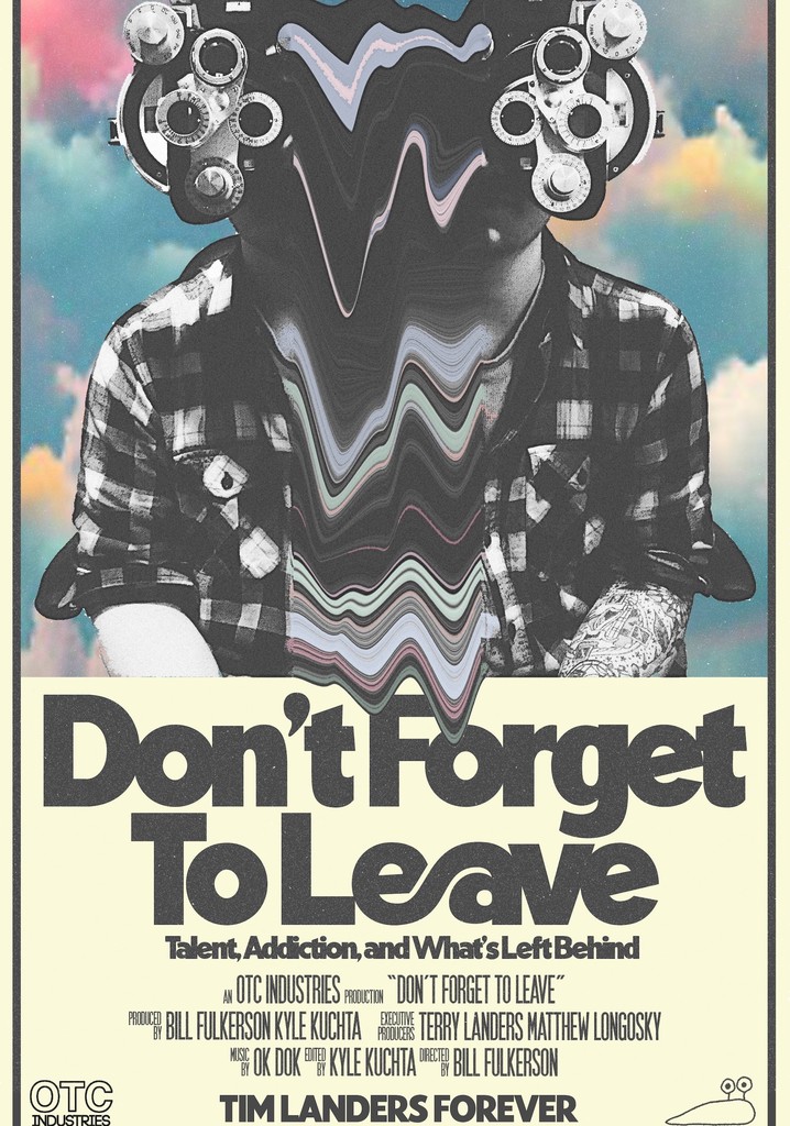 Don't Forget To Leave