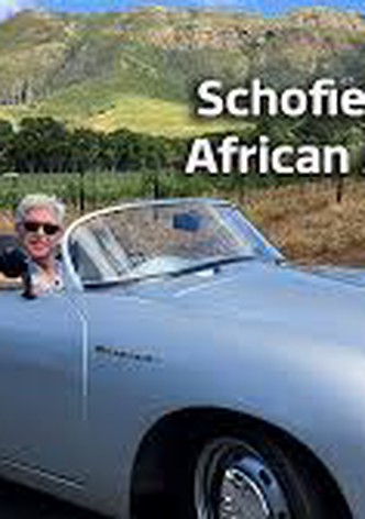 Schofield's South African Adventure