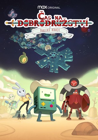 Čas na dobrodružství: Daleké kraje