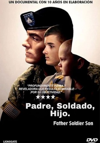 Padre, soldado, hijo