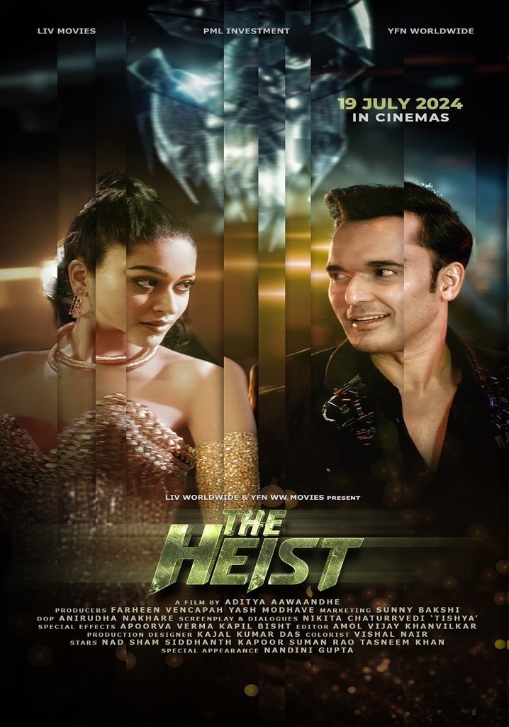 The Heist movie where to watch streaming online