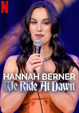 Hannah Berner: We Ride at Dawn