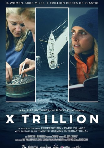 X Trillion